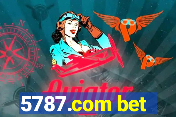 5787.com bet